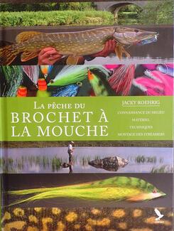 Le Brochet à la Mouche