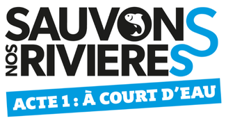 Sauvons nos rivières